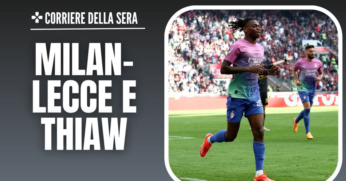 Milan Lecce Da Leao A Chukwueze E L Infortunio Di Thiaw Parla