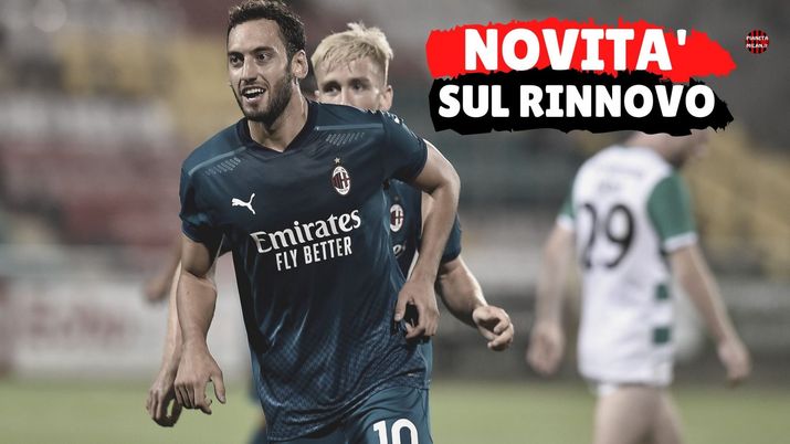 Calciomercato Milan Rinnovo Calhanoglu Arriva Lannuncio Via Social