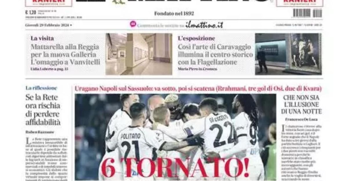 PRIMA PAGINA IL MATTINO OGGI Uragano Napoli 6 Tornato Calcio