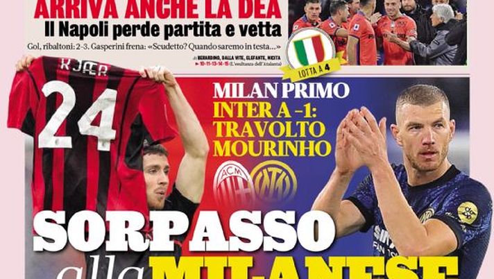 Prima Pagina, La Gazzetta dello Sport: “Sorpasso alla milanese. Arriva anche la Dea”  Prima Pagina, La Gazzetta dello Sport: “Sorpasso alla milanese. Arriva anche la Dea” - immagine 1