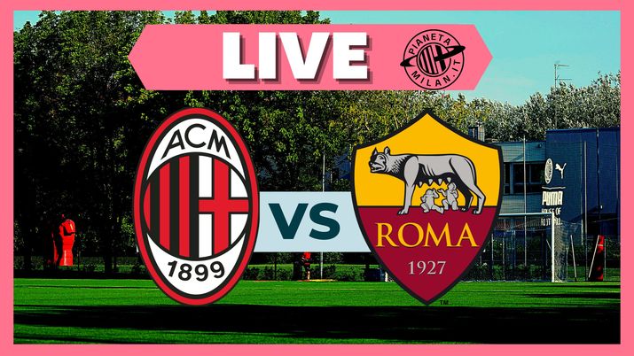Serie A Femminile, Milan-Roma: la partita in diretta | LIVE NEWS