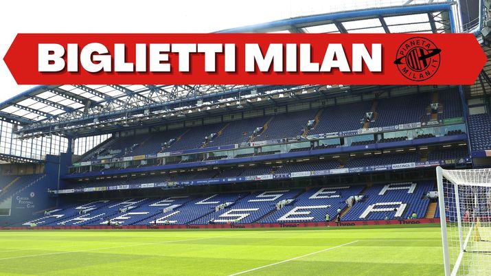 Biglietti Chelsea-Milan Champions League 2022-2023