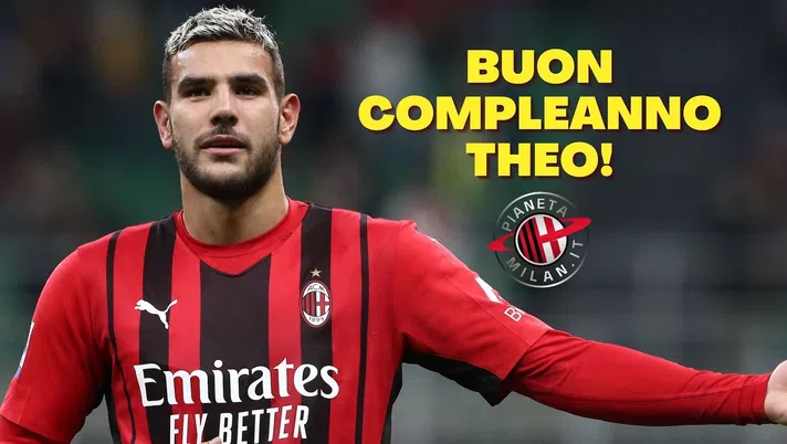 Theo Hernández AC Milan compleanno