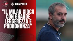 Giampaolo: “Milan la squadra più forte. Dobbiamo dare il 110%” | News