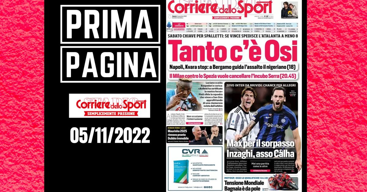 Prima pagina Corriere dello Sport: Kvara assente? Tanto c’è Osi
