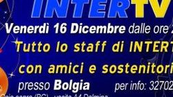 Partecipa anche tu Venerdi 16 Dicembre alla festa di INTERTV
