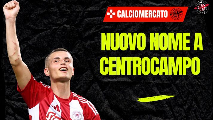 Calciomercato Milan, diavolo a caccia di talenti: occhi su Mouzakitis - immagine 1