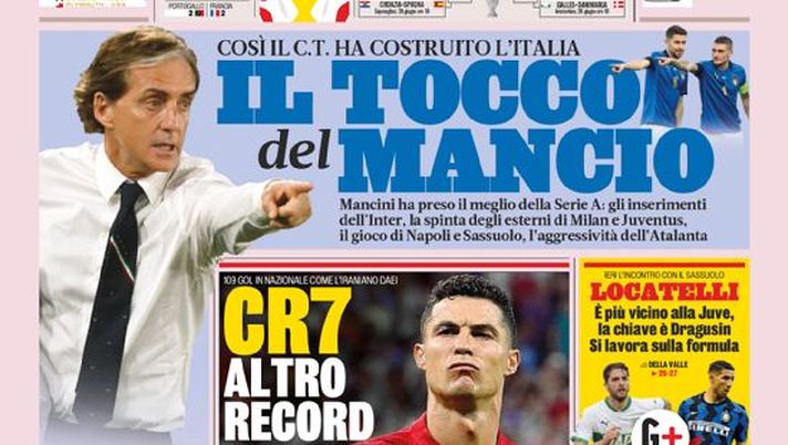 Prima Pagina, La Gazzetta dello Sport: “Il tocco del Mancio. CR7, altro record” 