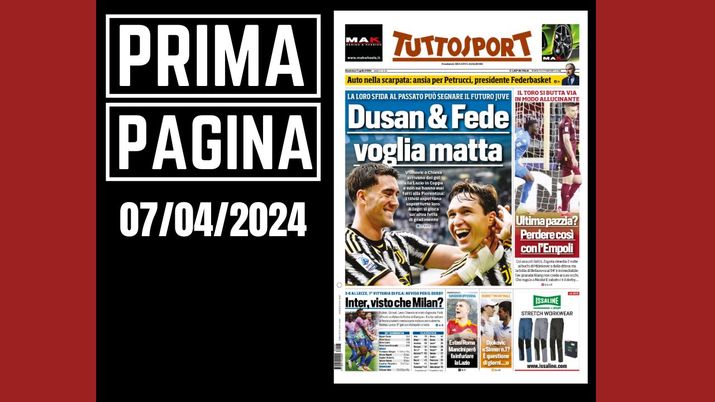 Prima pagina Tuttosport: avviso per il Derby. Inter visto che Milan?
