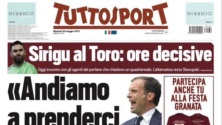 Prima Pagina, Tuttosport: “Allegri ‘Andiamo a prenderci la Coppa’. Sirigu al Toro, ore decisive”  Prima Pagina, Tuttosport: “Allegri ‘Andiamo a prenderci la Coppa’. Sirigu al Toro, ore decisive”