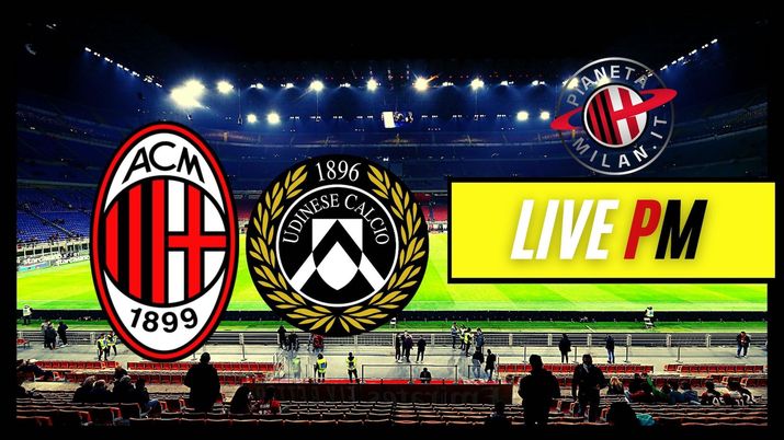 Live Milan-Udinese Serie A 2021-2022