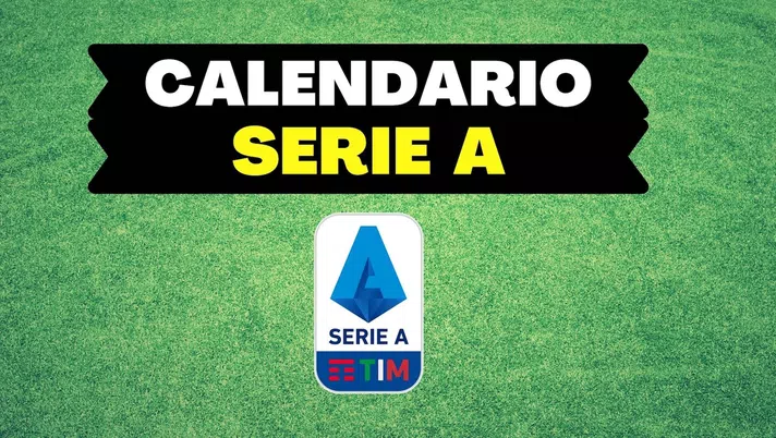Il calendario della Serie A 2021-2022