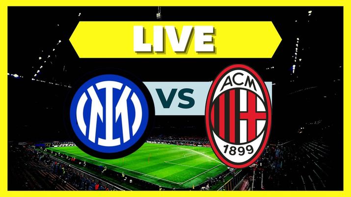 Live derby Inter-Milan Serie A 2022-2023