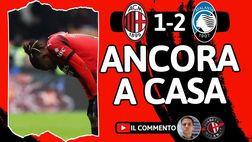 ERA RIGORE?! MILAN-ATALANTA 1-2: SCONFITTA DA CRETINI, FISCHI E A CASA!
