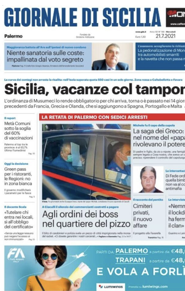 Prima Pagina, Giornale di Sicilia: “Vacanze col tampone. Retata con 16 arresti”  Prima Pagina, Giornale di Sicilia: “Vacanze col tampone. Retata con 16 arresti”
