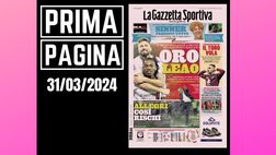 Prima pagina Gazzetta dello Sport: “Milan, oro Leao”