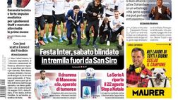 Prima Pagina, Corriere dello Sport: “Uragano Mou. Festa Inter, sabato blindato. Premier Champions”