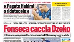 Prima Pagina, Corriere dello Sport: “Fonseca caccia Dzeko. Pagate Hakimi o ridatecelo”