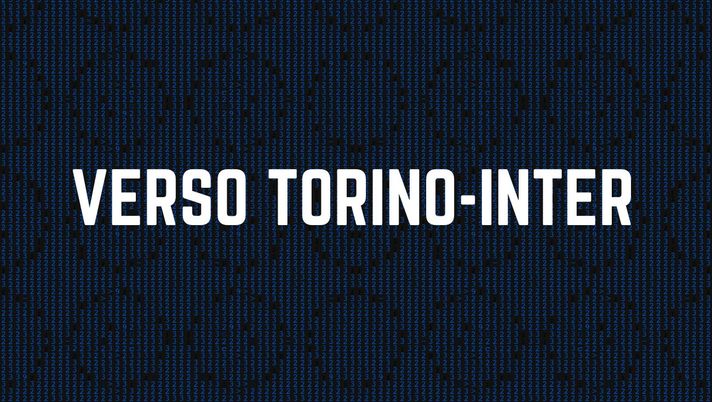Torino-Inter, passerella in vista della finale di Champions League: le quote del match - immagine 1