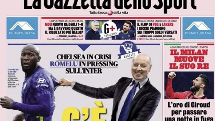 Prima Pagina, La Gazzetta dello Sport: “C’è da spostare Lukaku. L’oro di Giroud”  prima pagina