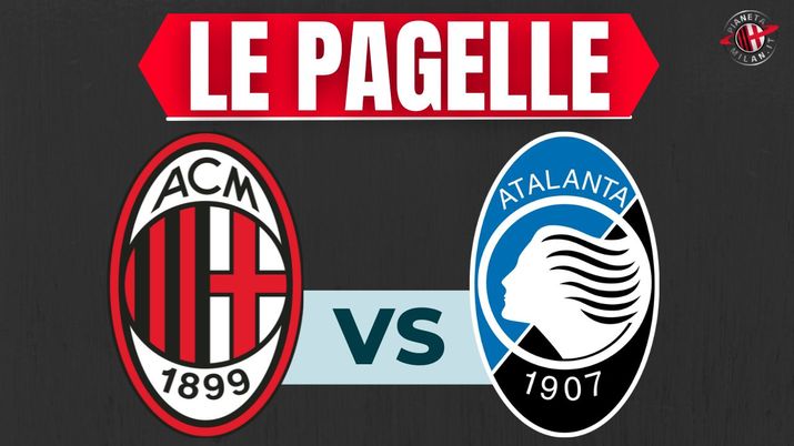 Pagelle Milan-Atalanta Serie A 2023-2024