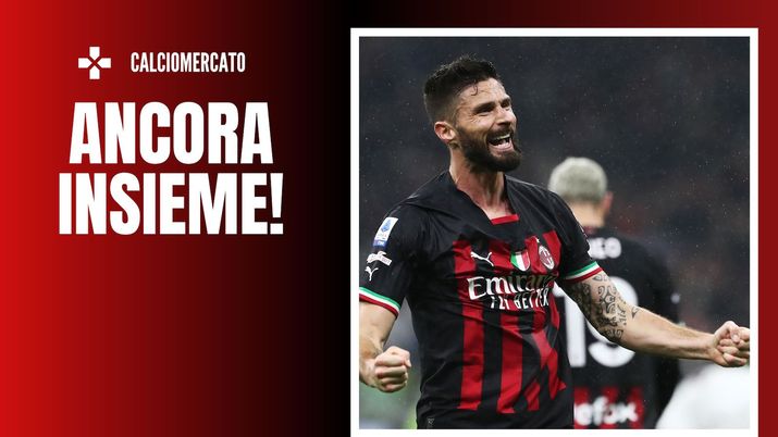 Olivier Giroud AC Milan Calciomercato Milan rinnovo