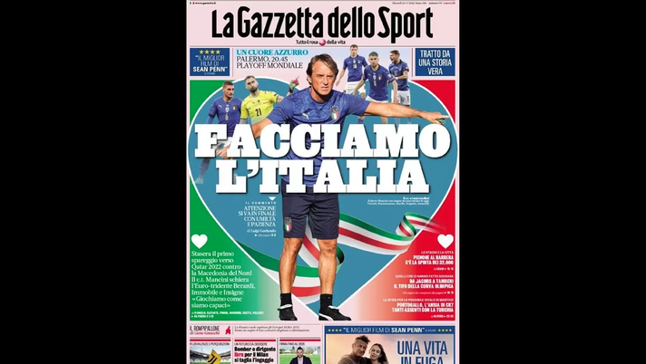 Prima Pagina, Gazzetta dello Sport: “Facciamo l’Italia. Un cuore azzurro a Palermo” Prima Pagina