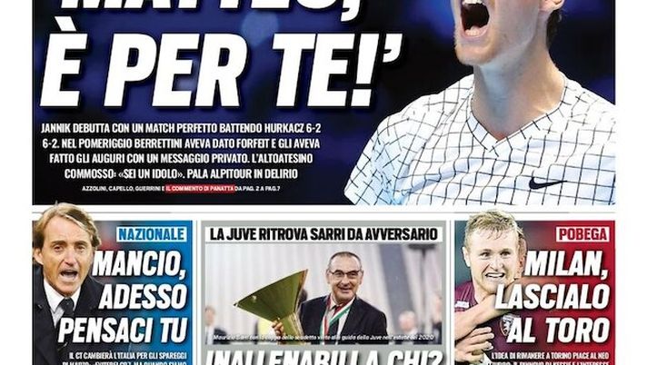 Prima Pagina, Tuttosport: “Matteo, è per te. Mancio, adesso pensaci tu”  Prima Pagina, Tuttosport: “Matteo, è per te. Mancio, adesso pensaci tu” - immagine 1