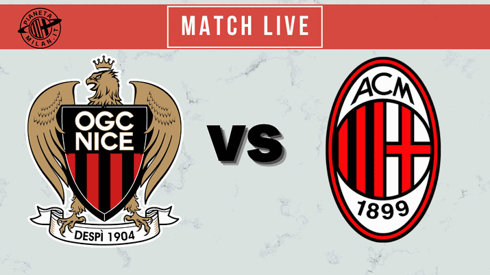 Amichevole Nizza-Milan: 0-0 dopo i primi 45 minuti di gioco | News 