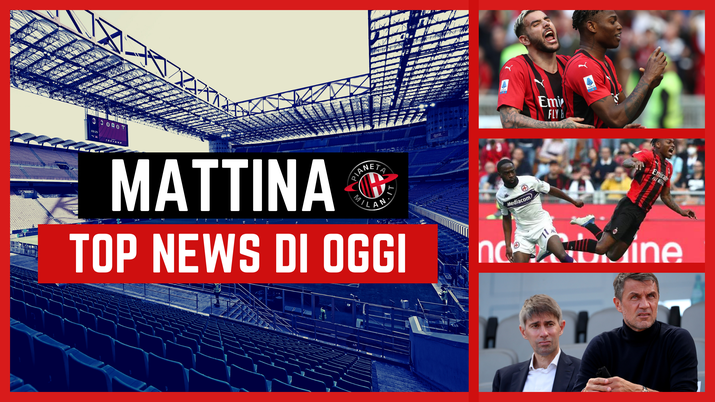 MILAN TOP NEWS MATTINA di oggi, 02-05-2022