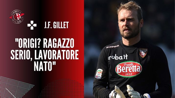 Intervista Gillet AC Milan