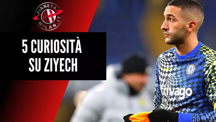 5 curiosità su Hakim Ziyech, obiettivo di calciomercato del Milan