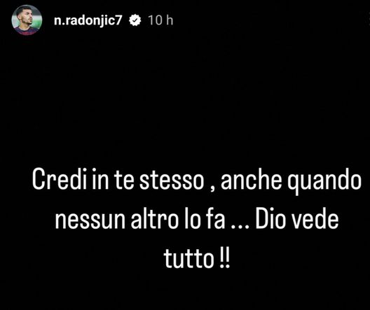 Messo e tolto nel derby, Radonjic risponde a Juric: “Dio vede tutto”- immagine 2