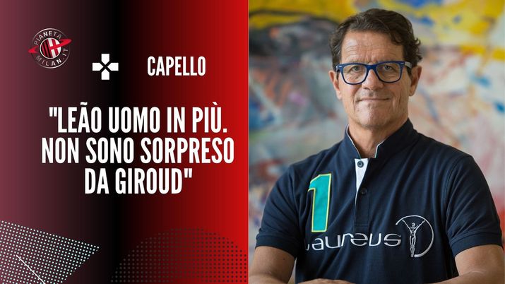 Intervista Capello AC Milan