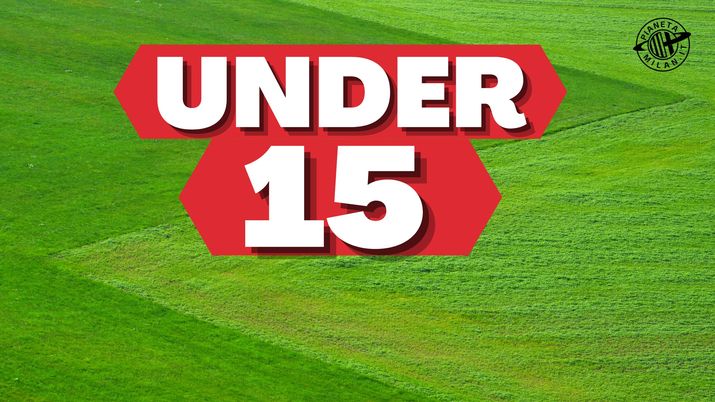 Campionato Under 15: risultati e classifica del Milan U15 | AC Milan news