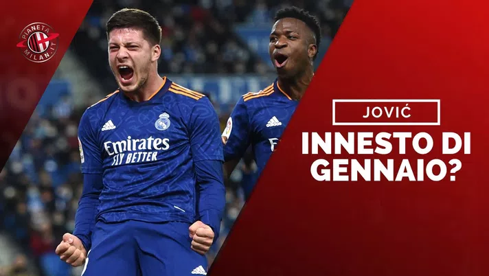 Luka Jovic Real Madrid Calciomercato AC Milan