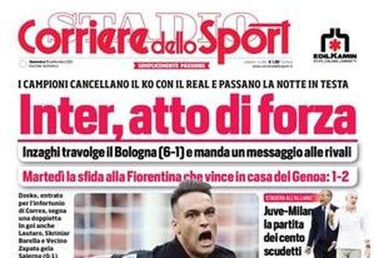 Prima Pagina,Corriere dello Sport: “Atto di forza Inter. Juve-Milan, Max al crocevia” Prima Pagina,Corriere dello Sport: “Atto di forza Inter. Juve-Milan, Max al crocevia”