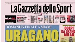 PRIMA PAGINA GAZZETTA DELLO SPORT OGGI: “Colpi da grande Milan, Fofana per il centrocampo”