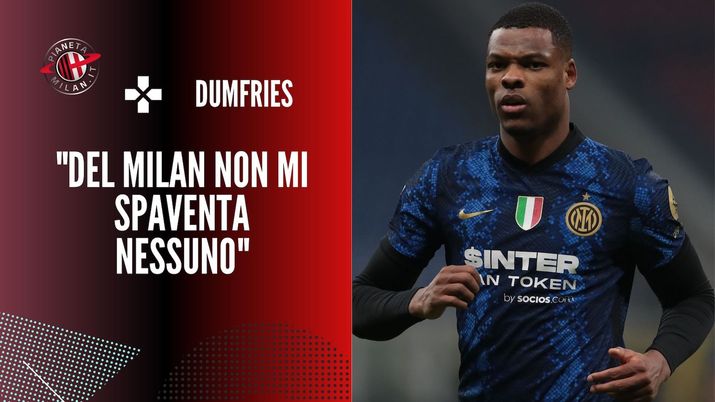 Intervista Dumfries derby Inter Milan