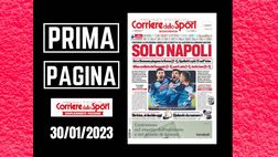 Prima pagina Corriere dello Sport: “Solo Napoli”