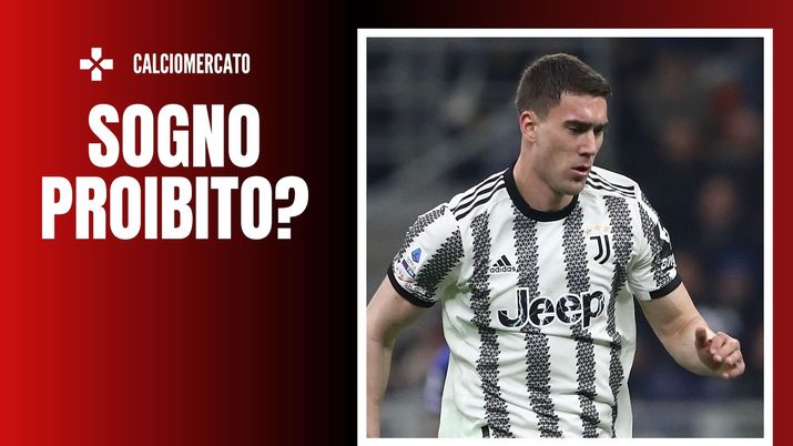 Dusan Vlahovic Juventus Calciomercato AC Milan