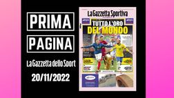 Prima pagina Gazzetta dello Sport: “Tutto l’oro del mondo”