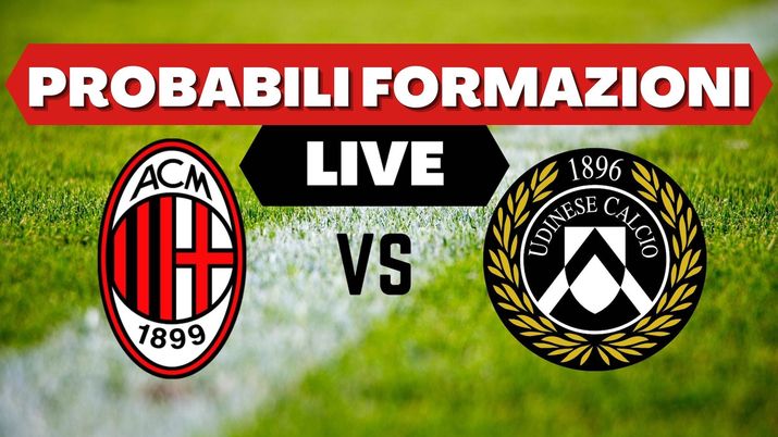 Probabili formazioni Milan-Udinese Serie A 2021-2022