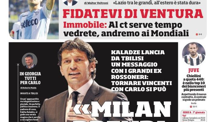 Prima Pagina, Corriere dello Sport: &#8220;Kaladze &#8216;Milan, prendi Ancelotti&#8217;. Immobile &#8216;Fidatevi di Ventura&#8217;. Serie B, cuore Salerno&#8221; 