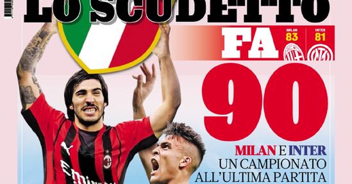 Prima Pagina, La Gazzetta dello Sport: “Lo scudetto fa 90. Milan e Inter…”
