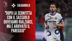 Calhanoglu: “Recuperiamo in fretta perché marzo inizia con il derby”