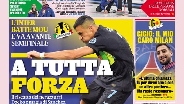 Prima Pagina, La Gazzetta dello Sport: “A tutta forza. Gigio: Il mio caro Milan” - immagine 1