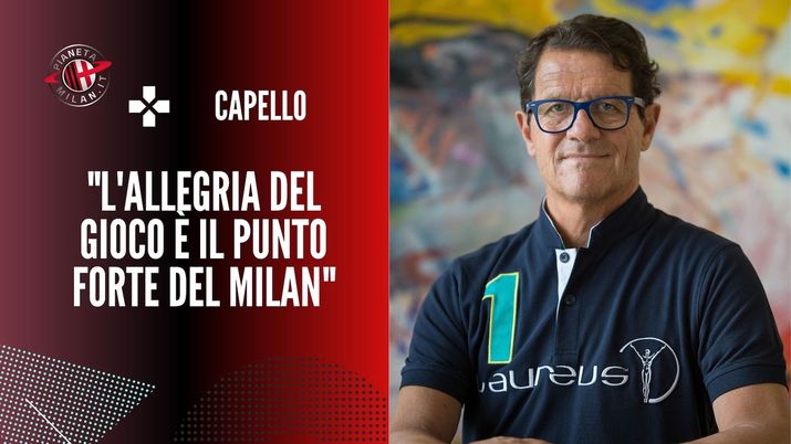 intervista Capello AC Milan