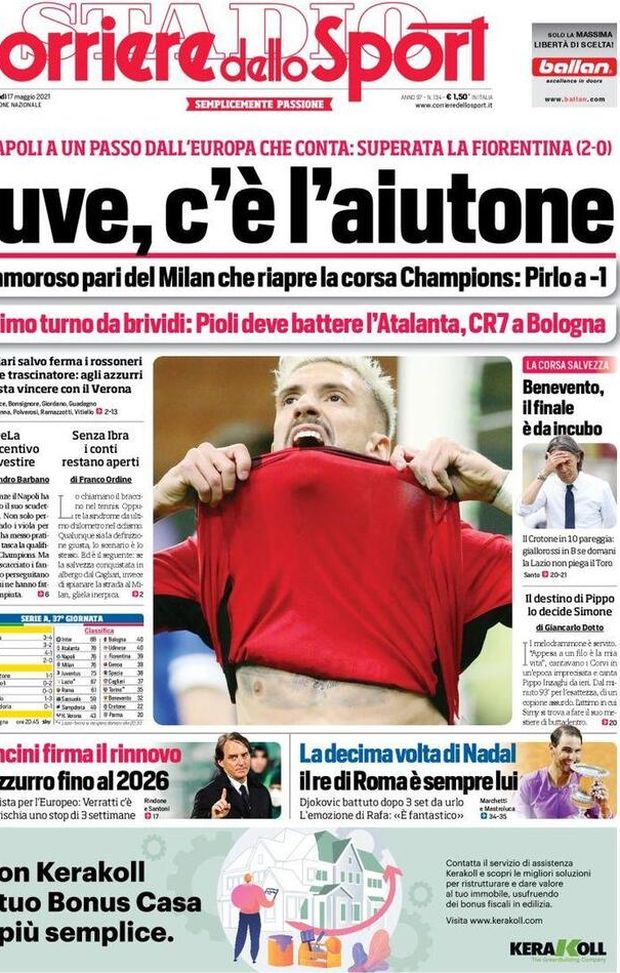 Prima Pagina, Corriere dello Sport: “Juve c’è l’aiutone. Clamoroso pari del Milan, Pirlo a -1” Prima Pagina, Corriere dello Sport: “Juve c’è l’aiutone. Clamoroso pari del Milan, Pirlo a -1”