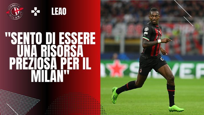 Milan, Leao: 'La fiducia del club mi ha aiutato a crescere e a migliorare' (getty images)